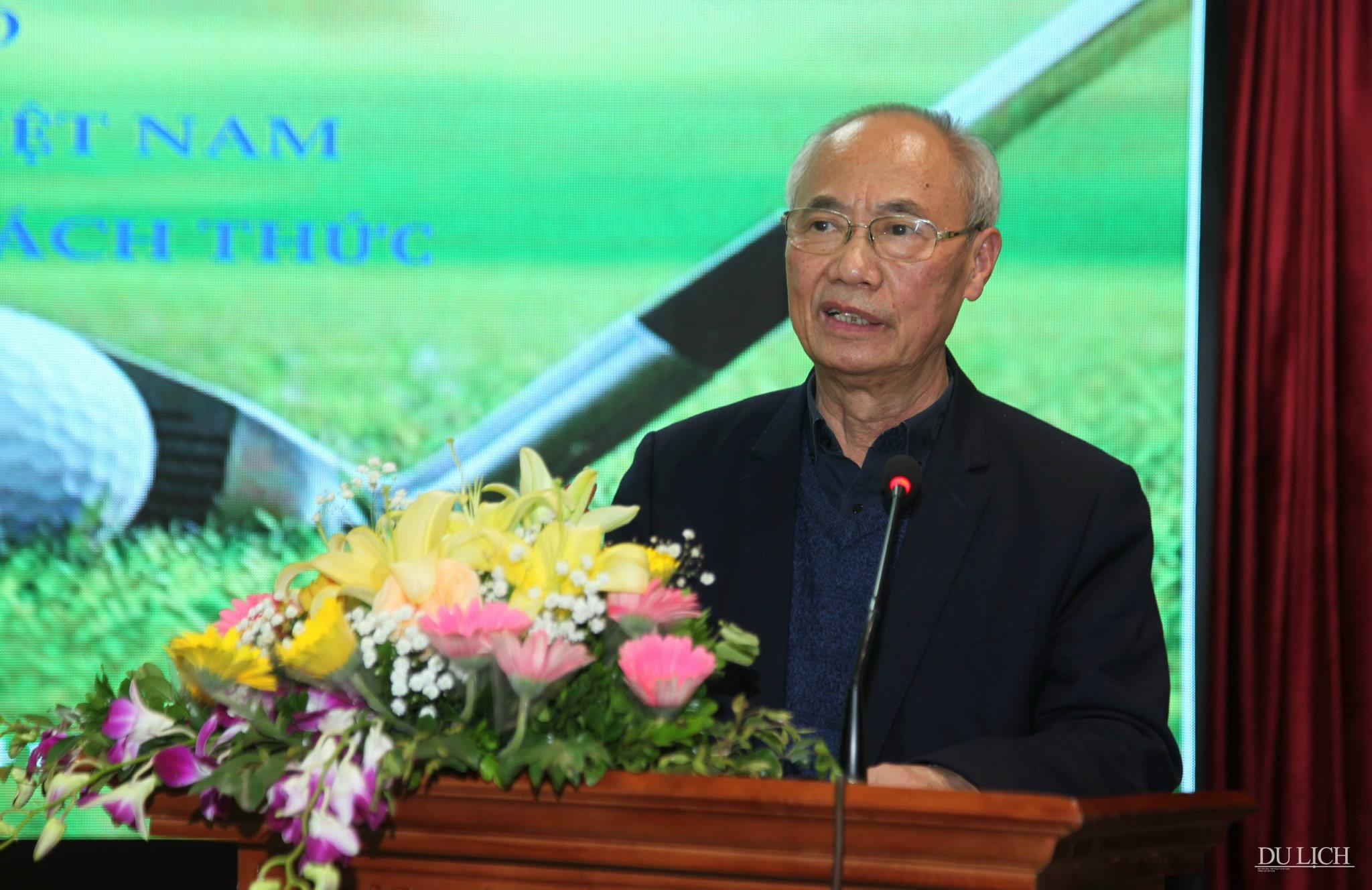 Chủ tịch Hiệp hội Du lịch Việt Nam Vũ Thế Bình phát biểu tại Hội thảo